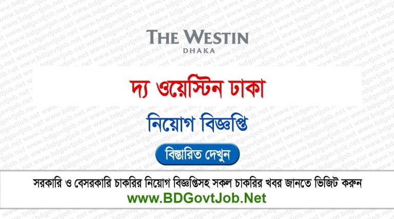 The Westin Dhaka Job Circular 2026